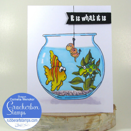 It Is What It Is Fish Bowl Card