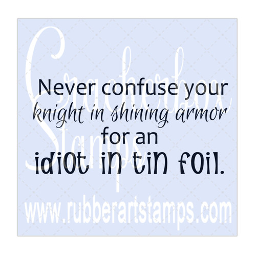 Knight - Idiot in Tin Foil