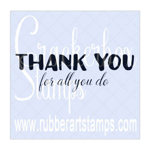 Thank You All You Do