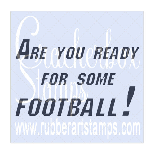 Ready for Football Ready for Football