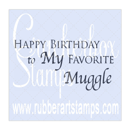 Happy Birthday Muggle