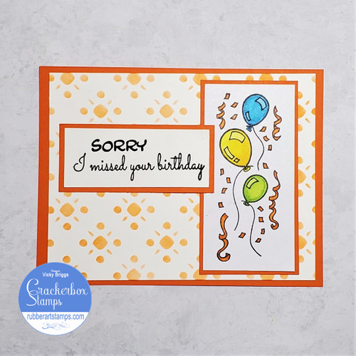 Sorry Missed Your Birthday