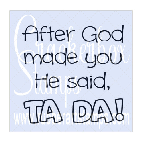 After God Ta Da