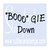 Booogie Down