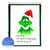 Hey Santa and Grinch