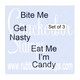 Candy Heart Big Snark Sayings Set of 3