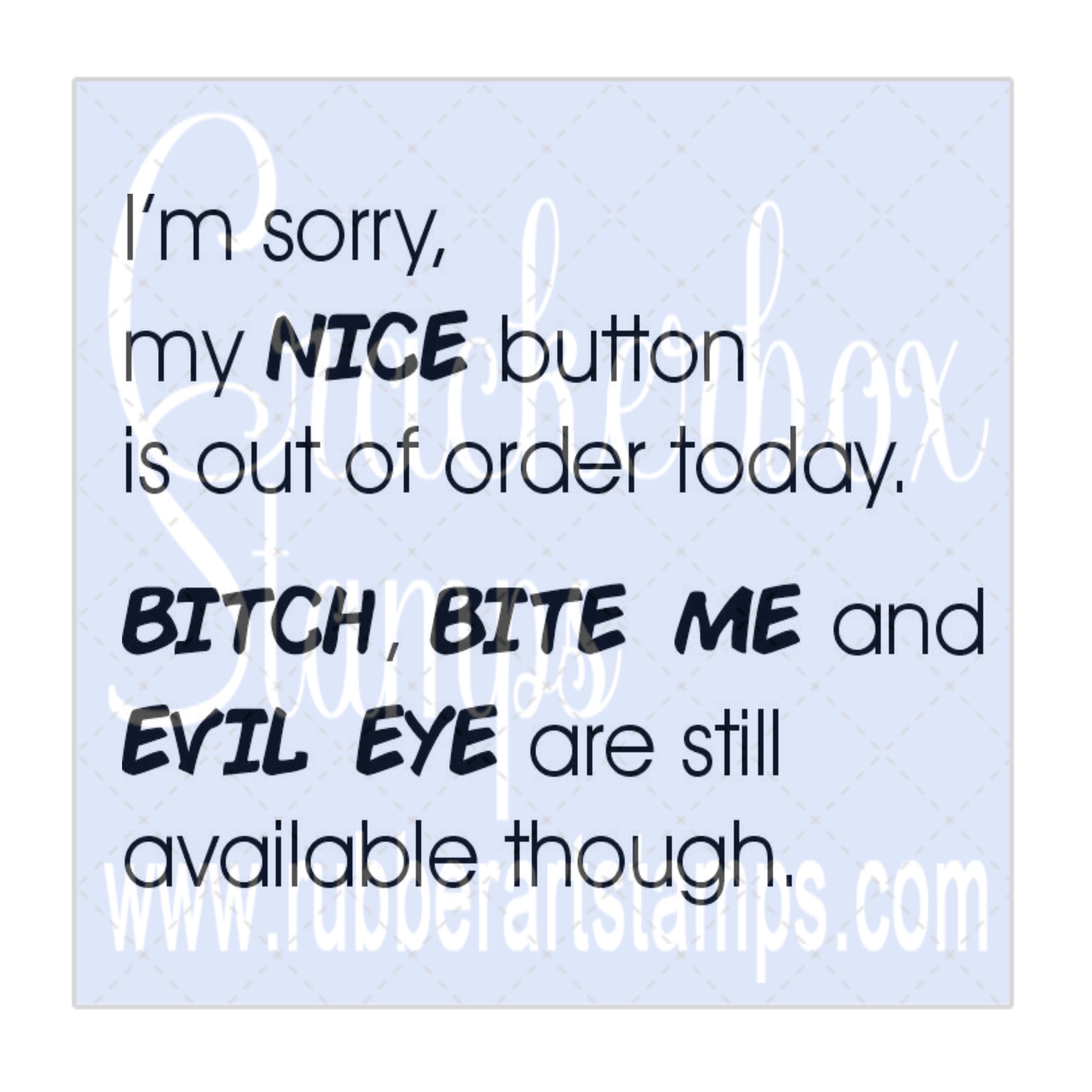 I'm Sorry Nice Button - Crackerbox Stamps