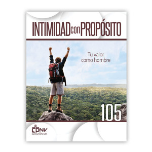 Tu valor como hombrepara Hombres | Libro uno de la Serie Intimidad Española con Propósito