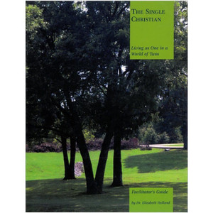 The Single Christian: Facilitator's Guide