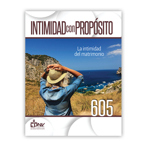 La intimidad del matrimonio para Mujeres | Libro seis de la serie Intimidad Española con Propósito