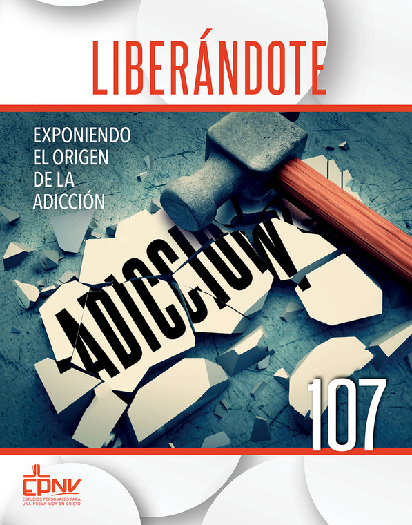 EPNV 107 EXPONIENDO EL ORIGEN DE LA ADICCION