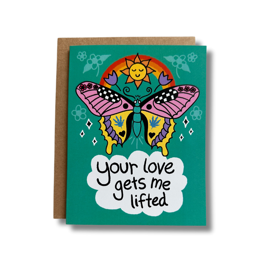 Your Love Gets Me Lifted Greeting card Your Love Gets Me Lifted Greeting card