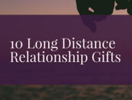 10 Long Distance Relationship Gifts To Keep You Close!