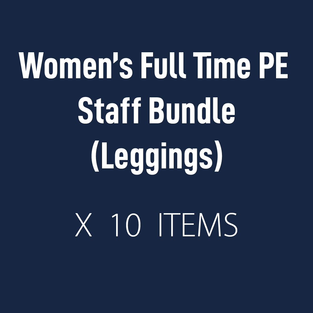Women's Full Time PE Staff Bundle (Leggings)