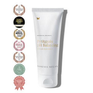 Petitgrain pH Balancing Cream Cleanser ORGANIC 180ml - Vanessa Megan