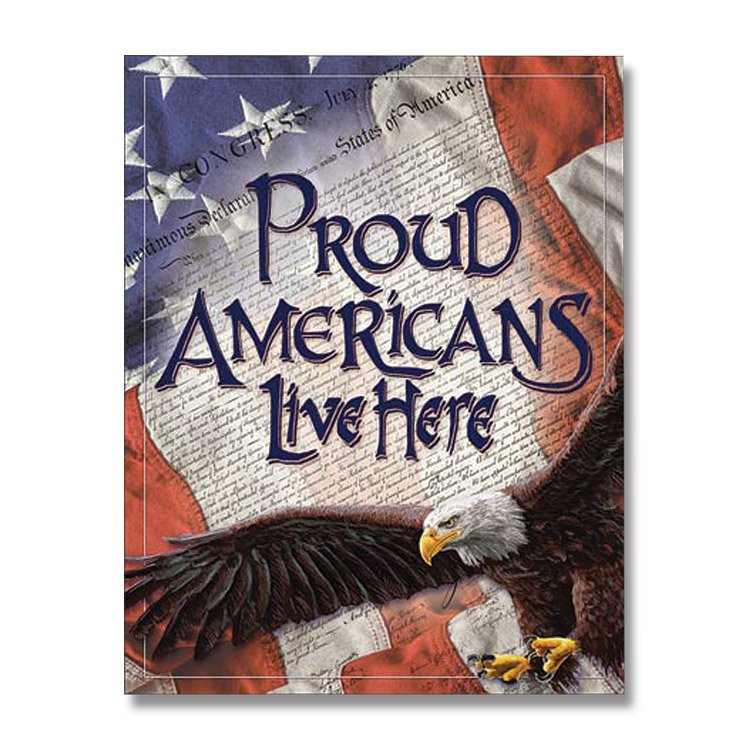 Proud Americans Tin Sign
