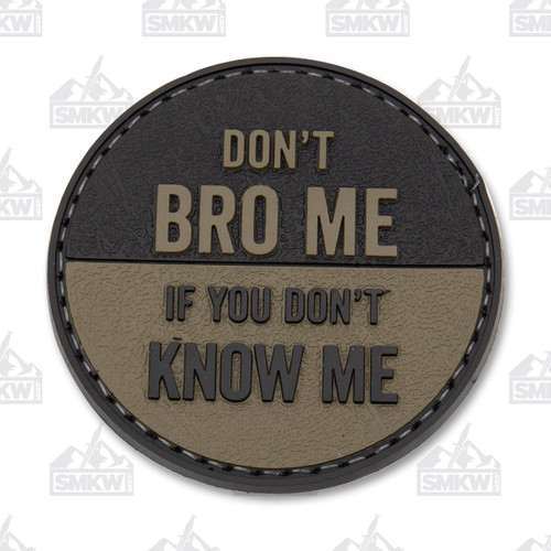 5ive Star Gear Morale Patch Don't Bro Me