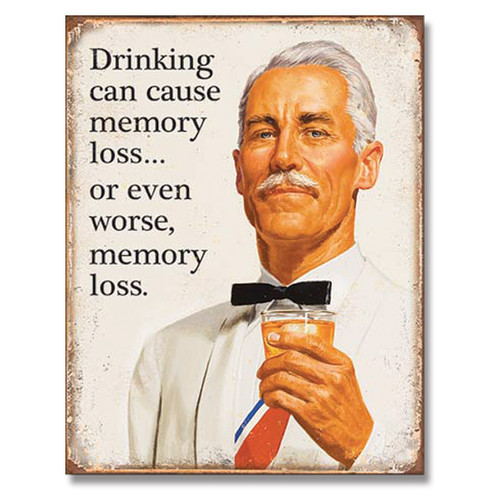 Memory Loss Tin Sign