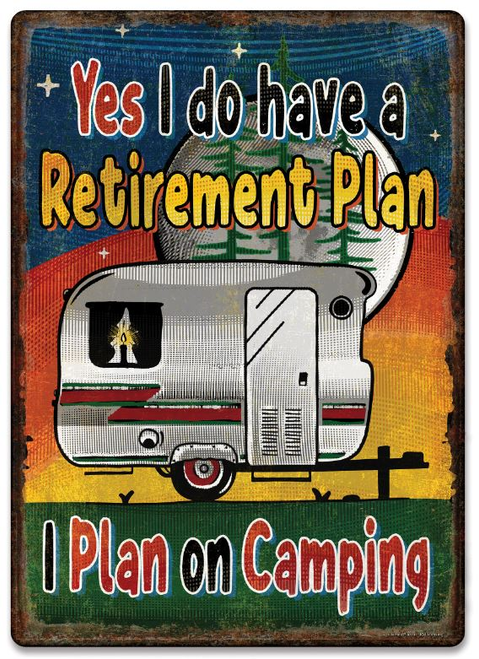 Retirement Plan Tin Sign