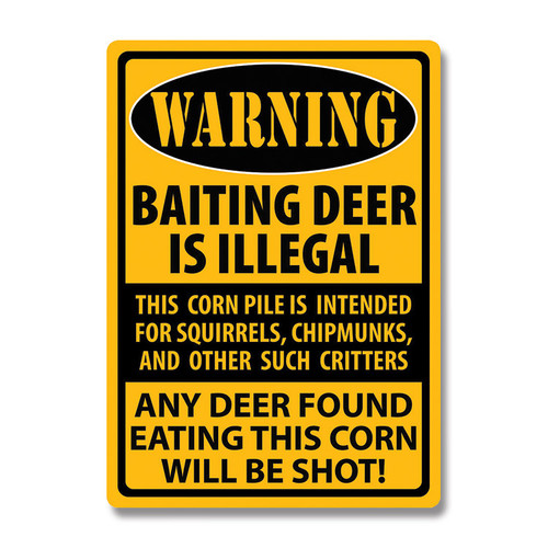 Baiting Deer Warning Tin Sign