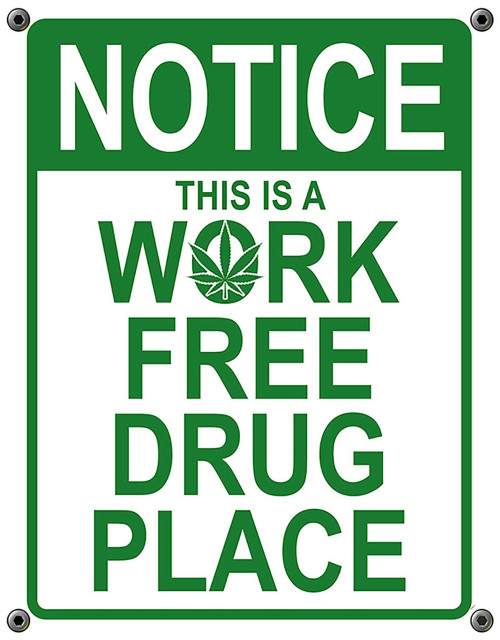 Drug Free Work Place Tin Sign