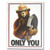 Smokey Bear - Only You! Tin Sign
