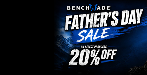 Benchmade Father's Day Sale - Select Benchmade 20% Off