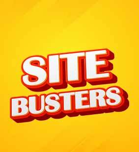 Save with our Site Busters