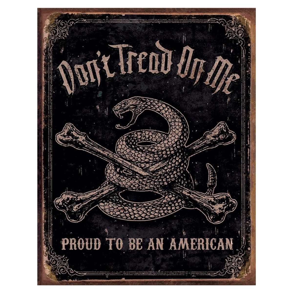 Don't Tread On Me Proud American Tin Sign SG1692 View 1