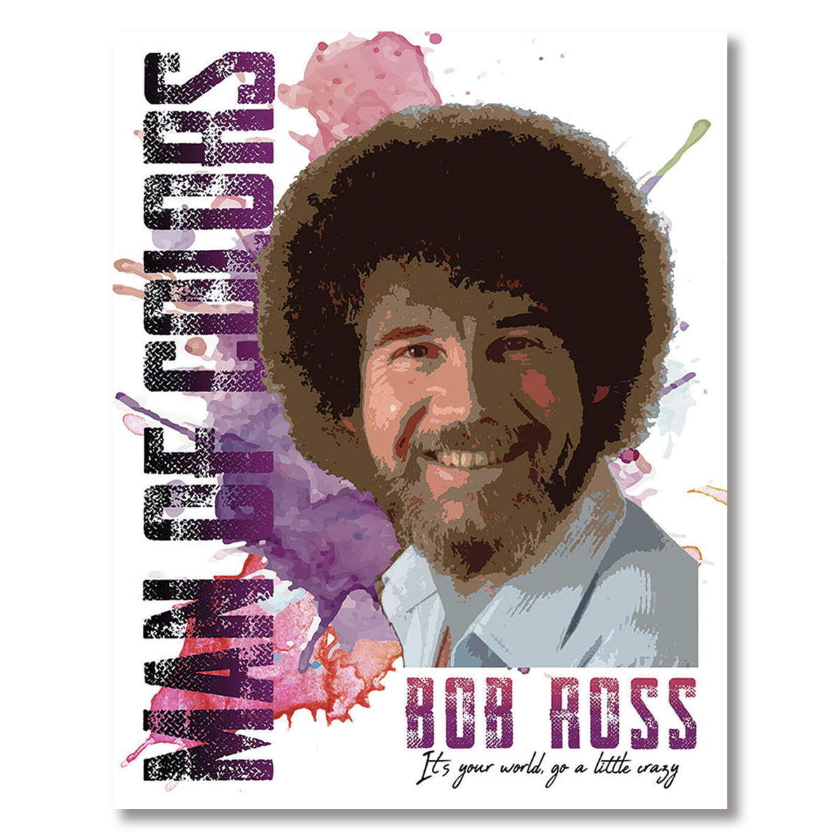 Bob Ross Man of Colors Tin Sign SG2476 View 1