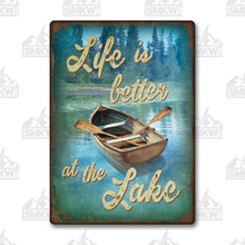 Better at the Lake Tin Sign REP4506