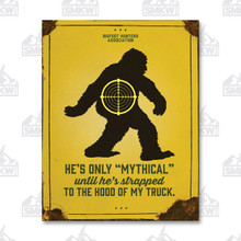 Mythical Bigfoot Tin Sign