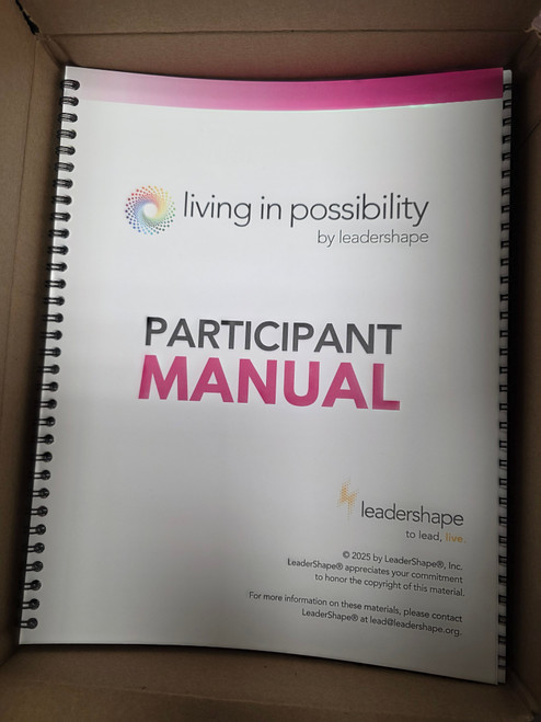 Living in Possibility Participant Manuals
