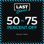 Last Chance 50% to 75% off