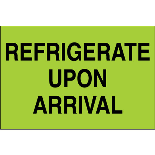 2 x 3" - "Refrigerate Upon Arrival" (Fluorescent Green) Labels (Roll of 500)