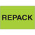 2 x 3" - "Repack" (Fluorescent Green) Labels (Roll of 500)