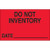 1 1/4 x 2" - "Do Not Inventory - Date" (Fluorescent Red) Labels (Roll of 500)