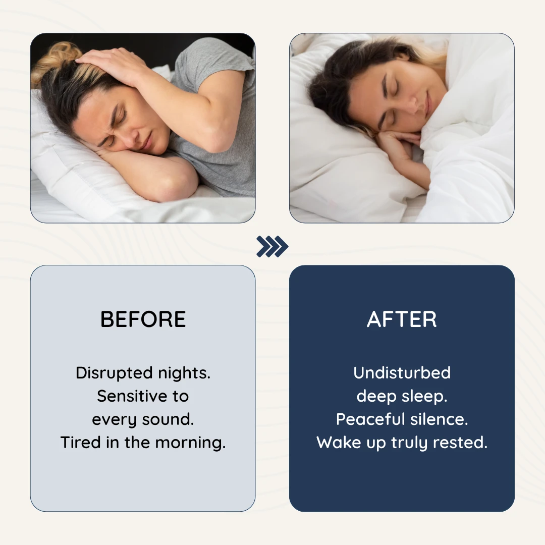 Before and after usage of DreamSleep earplugs for sleeing