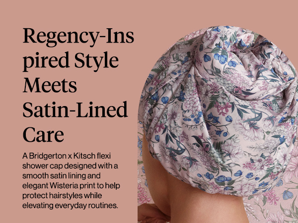 Bridgerton x Kitsch Satin-Lined Flexi Shower Caps for Women Reusable Waterproof - Large Wide Shower Cap for Women & Men, Adjustable, Stylish Hair Cap for Showers, For Long & Short Hair - Wisteria