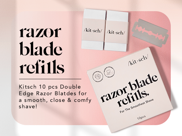Kitsch Double Edge Razor Blades Refills – Safety Razor Blades for Smooth, Comfortable Shave – Stainless Steel Razor Refills for Safety Razors, Plastic-Free & Sustainable Shaving Blades - 10 Count