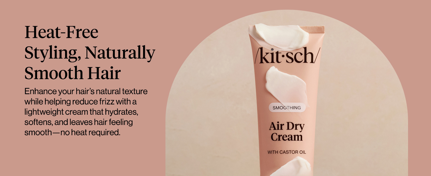 Kitsch Smoothing Air Dry Cream for Hair – Frizz Control Hair Care Product with Castor Oil & Coconut Oil– Weightless Styling Cream- Enhances Natural Texture Appearance