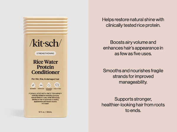 Kitsch Strengthening Rice Water Protein Conditioner for Women & Men &ndash; Hair Care for Thin, Fine & Damaged Hair, Boosts Shine & Volume &ndash; Paraben, Phthalates & Silicone Free