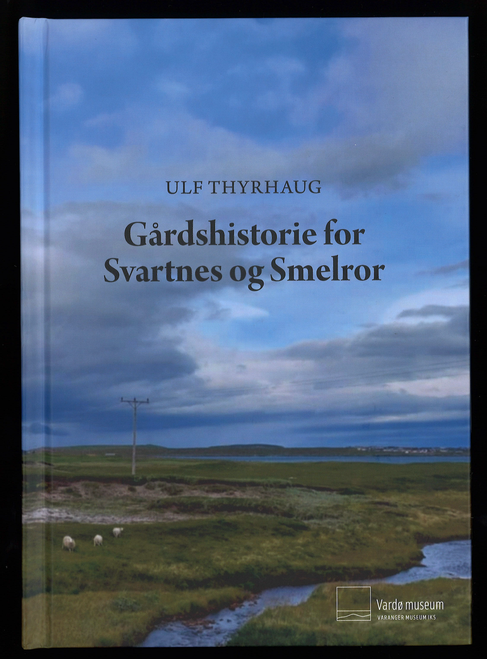 Gårdshistorie for Svartnes og Smelror