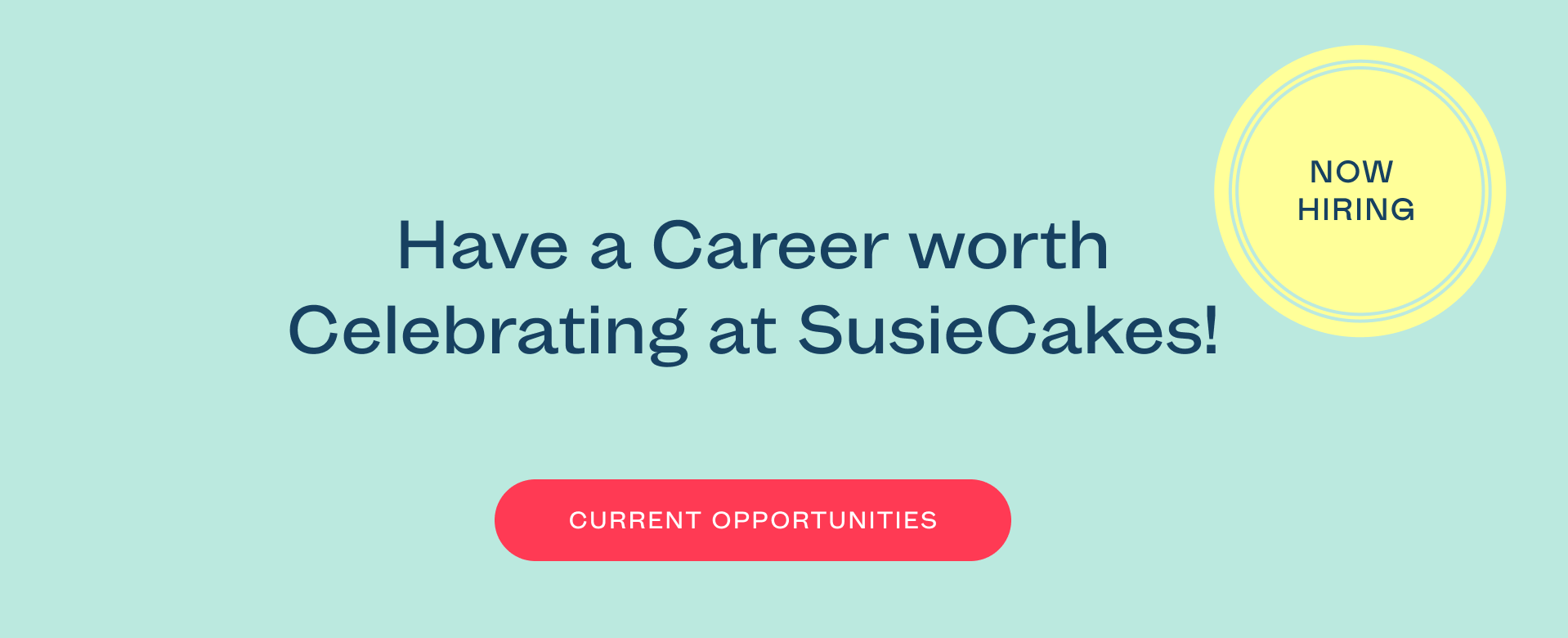 SusieCake Careers opportunities. 
