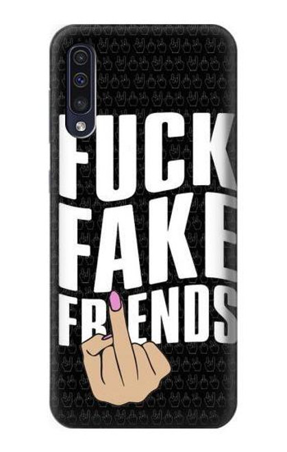 W3598 Middle Finger Fuck Fake Friend Hard Case and Leather Flip Case For Samsung Galaxy A50