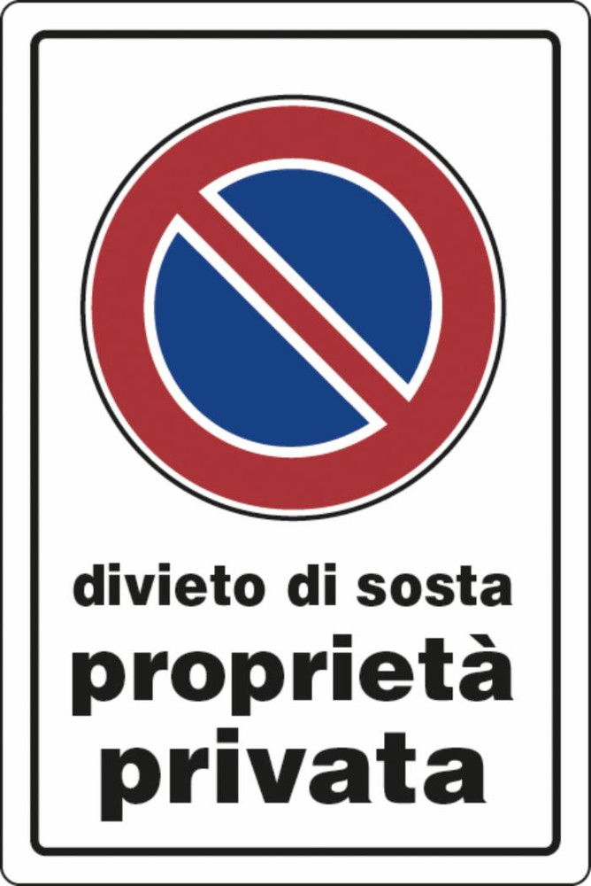 Cartello segnaletica proprietà privata  30x20 - Ama