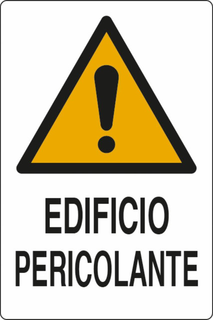 Cartello segnaletica edificio pericolante 30x20 - Ama