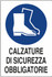 Cartello segnaletica "obbligo calzature di sicurezza" 30x20 - Ama