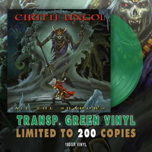 CIRITH UNGOL - 'All The Shadows', LP [Ltd Green Vinyl]