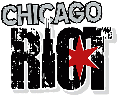 CHICAGO RIOT